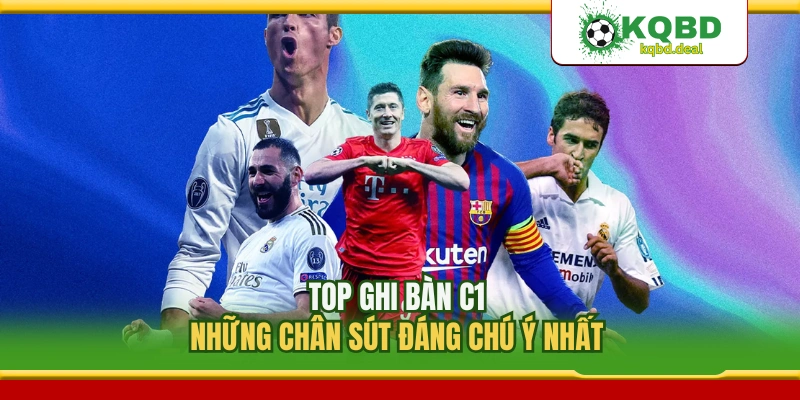 Top Ghi Bàn C1 2026: Những Chân Sút Đáng Chú Ý Nhất 